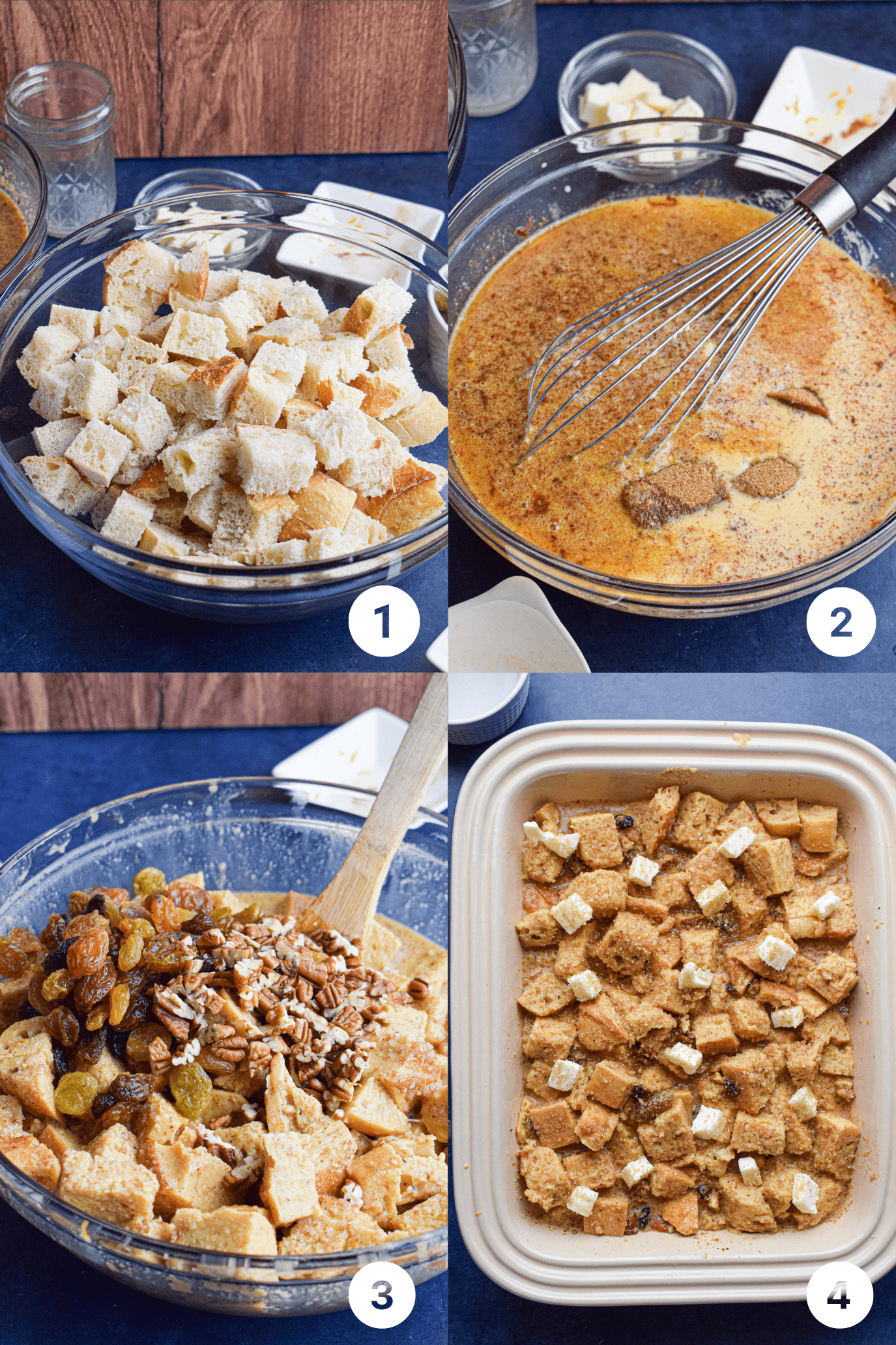 Showing the 4 steps to making sourdough bread pudding including cubing the bread, mixing up a custard sauce, mixing the bread and custard sauce together with raisins and pecans and baking topped with butter and sugar. 