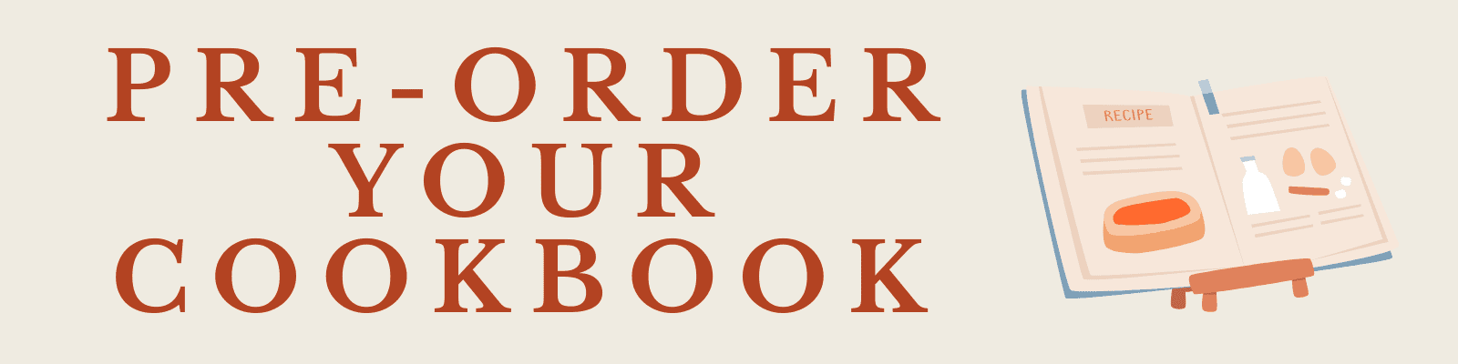 Banner with the text Pre-order your cookbook next to an illustration of an open cookbook showing a recipe, ingredients, and a jam jar—perfect for kitchen events.